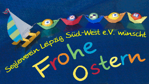 Der SVLSW wünscht Frohe Ostern