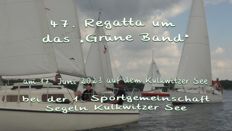 47. Regatta um das „Grüne Band“ 2023
