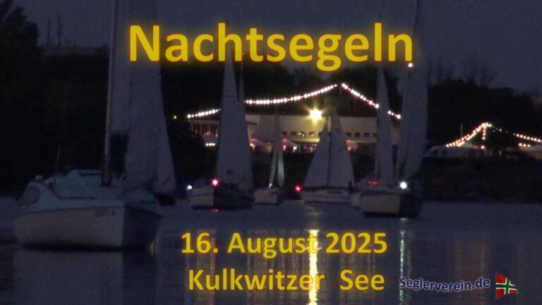 Nachtsegeln 2025 · Impressionen